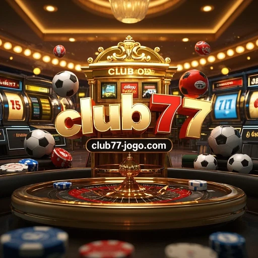 Atrações dos Slots Bônus no Club77: Como Maximizar suas Chances de Ganhar